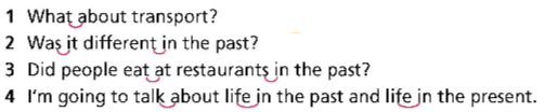 1d. Everyday English - Unit 1. Life - Past and Present - SBT Tiếng Anh 9 Right on! 3 1